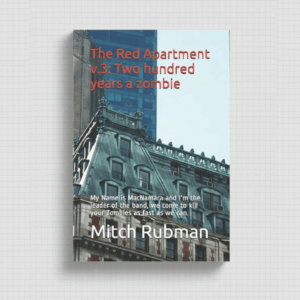 The Red Apartment v.3: Two hundred years a zombie: Zombie Magazine