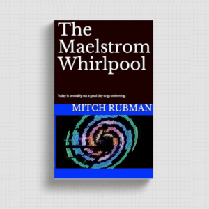The Maelstrom Whirlpool: Today is probably not a good day to go swimming